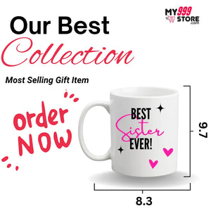 Best Sister Ever Mug Gift For Rakhi Occasion