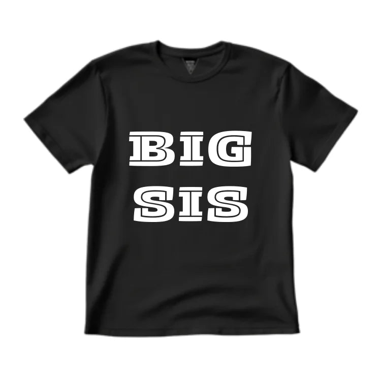 Big Sister Black T-Shirt Printed Buy Form 999 Store