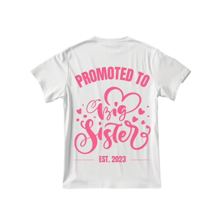 Big Sister White T Shirt Printed