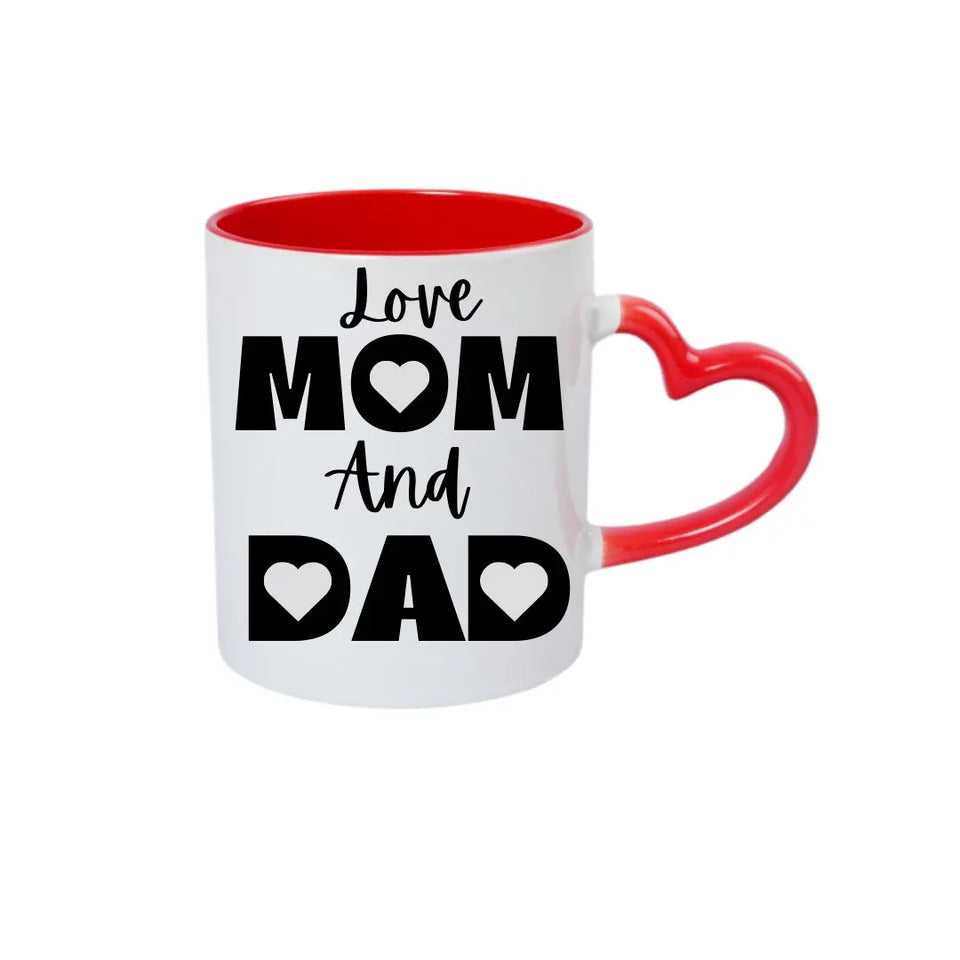 Love Mom and Dad Mug Gift